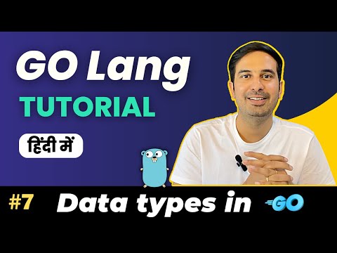 Datatypes in GO language - int, float64, string, etc. | Full Golang Course in 2023 🔥 - Episode 7