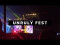 What happened at Unruly Fest??
