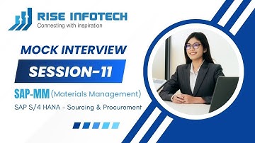 SAP-MM Consultant Mock Interview | Session 11 | 3-5 Years Experienced candidates | Rise Infotech