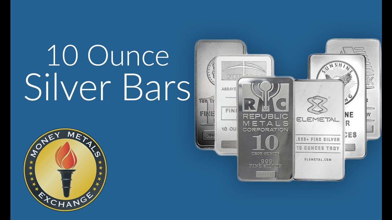 10 Oz Silver Bar Money Metals Exchange YouTube
