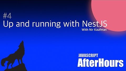 Up and running with NestJS