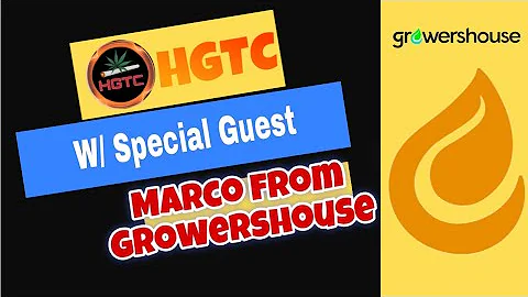 HGTC Presents Marco from GrowersHouse / Cannacribs!