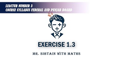 Math | Matrices And Determinants | Exercise 1.3 Part 1 | Federal + Punjab Board | 9th Grade