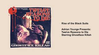 Ghostface Killah - Rise of the Black Suits
