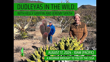 CSSA Webinar: Dudleyas in the Wild