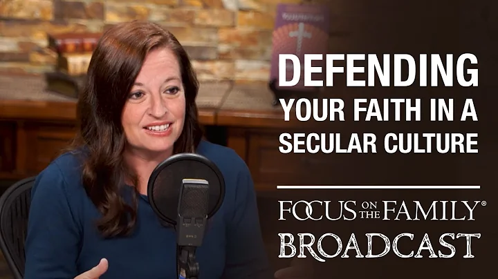 Defending Your Faith in a Secular Culture - Natash...
