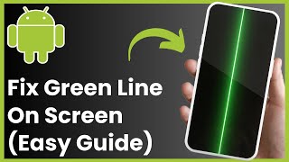 Fix Green Line On Phone Screen ! screenshot 5