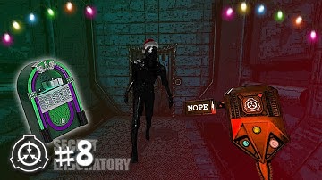 SCP: Secret Laboratory Shenanigans #8