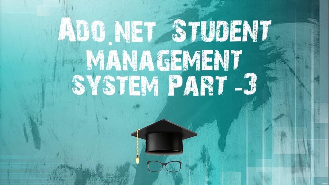 ADO.Net Student Management System (Connect Database in Visual Studio ...