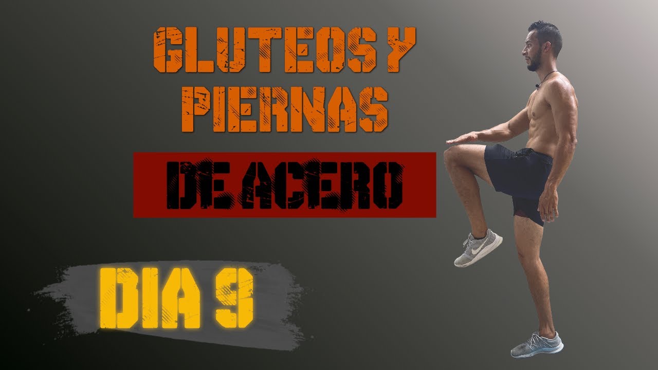 GLÚTEOS Y PIERNAS DE ACERO. RETO 10 DÍAS (DIA 9) - YouTube