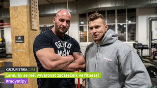 Čemu by se měl vyvarovat začátečník ve fitness?