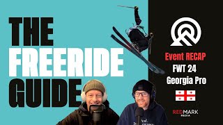 FWT24 | Georgia PRO RECAP - The Freeride Guide
