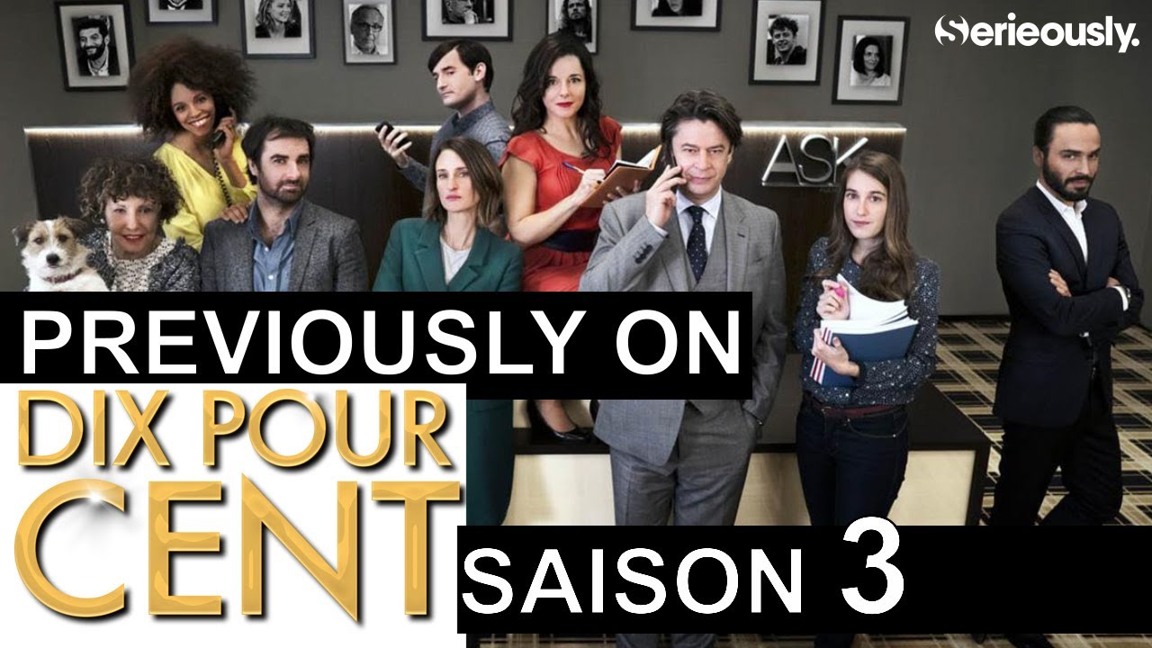 ⏪ PREVIOUSLY ON... Dix Pour cent (Saison 3)😅 - YouTube