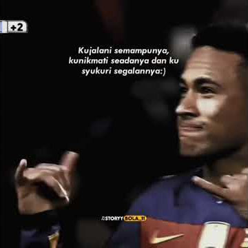 Story wa neymar - keren & terbaru || Football Story