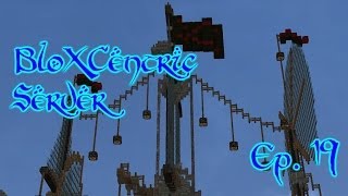 BloXCentric Ep. 19 - A Way Out of Spawn