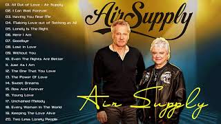 Best Songs of Air Supply - Air Supply Greatest Hits Full Album - Best Soft Rock Songs Ever