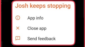 Josh Keeps Stopping Problem & Josh App Not Working Problem Solve