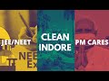The Weekly Newsfix: Indore Cleanest City| NEET/JEE Exams| PM Cares Fund