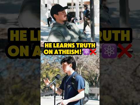 😳⚛️ ATHEIST LEARNS CHRISTIANITY IS TRUE!