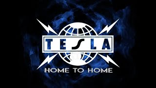 TESLA - Home To Home Series - Lazy Days chords