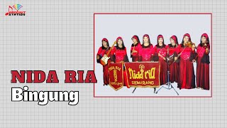 Nida Ria - Bingung