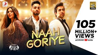 नाह गोरिये Naah Goriye Lyrics in Hindi