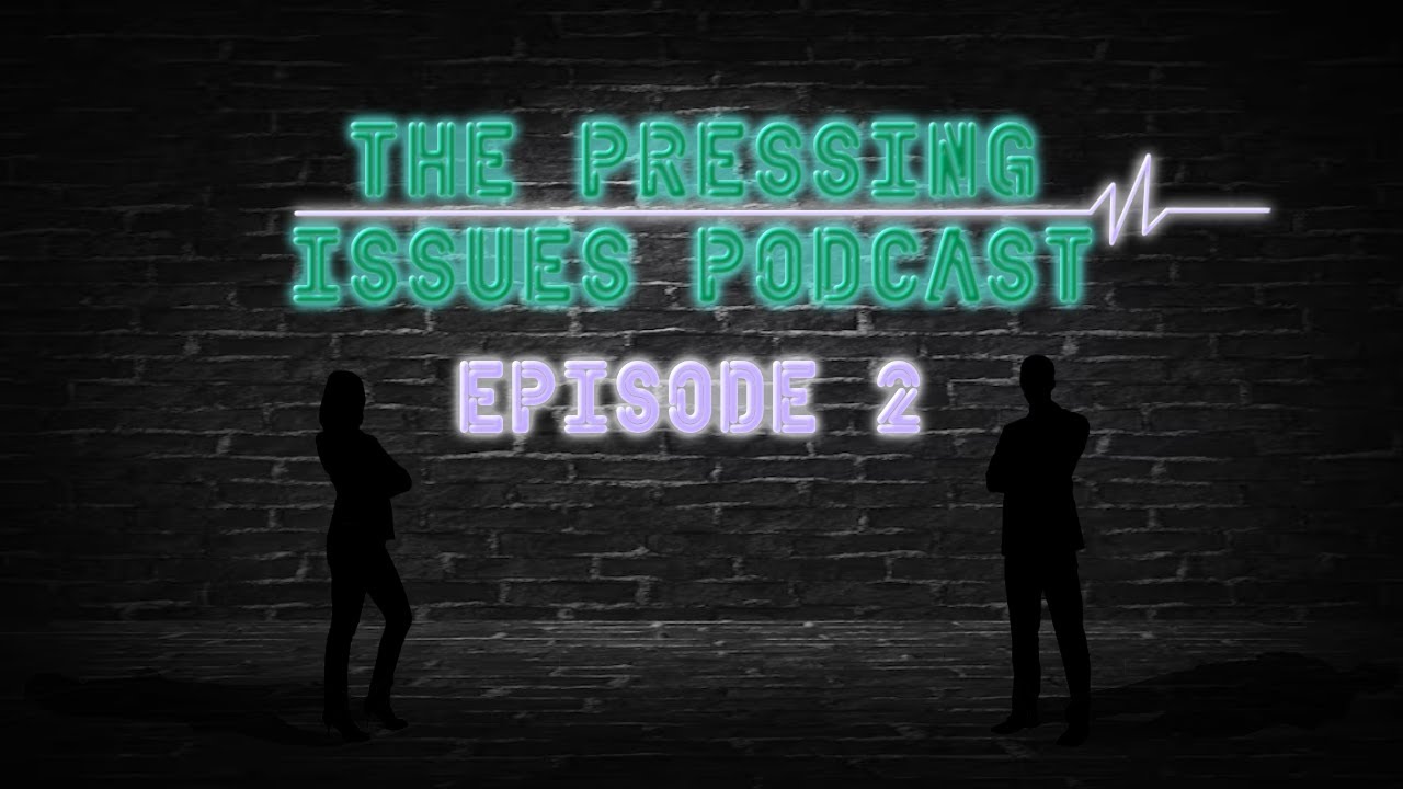 The Pressing Issues Podcast Episode 2 - Hobbies, Race Swaps, S*x Work ...