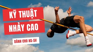 CÁCH NHẢY CAO ĂN TRỌN ĐIỂM A DỄ DÀNG