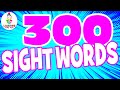 Sight Words for Children | 300 High Frequency Words!