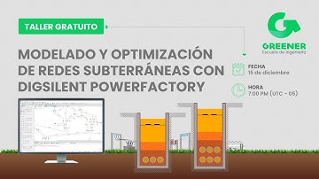 Modelado y Optimización de Redes Subterráneas con DIgSILENT PowerFactory