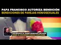 La bendición de las parejas homosexuales del Papa Francisco, entrevista al Padre Francisco Delgado