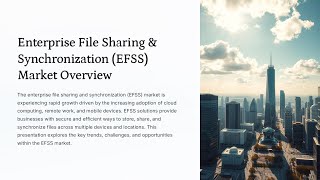 Enterprise File Sharing & Synchronization (EFSS) Market