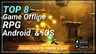 Top 8 Game Offline RPG Android  & iOS 2023 screenshot 4