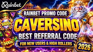 Rainbet Promo Code “CAVERSINO” 2026 – Best Rainbet Referral/Affiliate Code for New Users