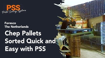 Chep Pallets sorted quick and easy with PSS | Lapack Foresco - The Netherlands
