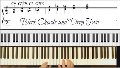 Block chords and Drop 2 - the Basics 🎹 Jazz Piano College Tutorial ❤