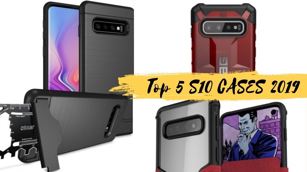 Top 5 Samsung S10 Cases Of 2019 - The Tech Bite