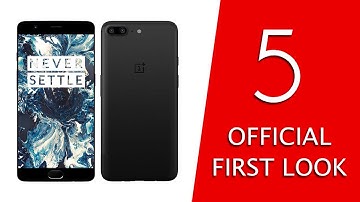 Oneplus 5 Official First Look -The Slimmest Flagship killer with 8GB RAM and Dual Camera setup?