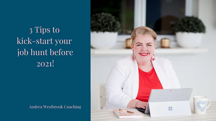 3 Tips to kick-start your job hunt in 2021!