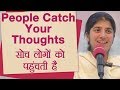 People Catch Your Thoughts: Ep 31: BK Shivani (Hindi)