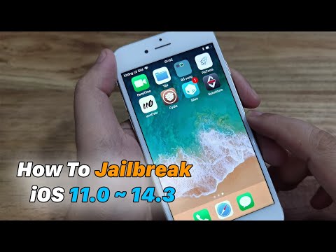 How To Jailbreak iOS 11.0 ~ 14.3