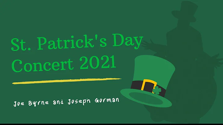 St. Patrick's Day Concert - Joe Byrne and Joseph G...