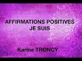 Affirmations positives je suis