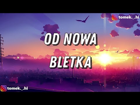 Bletka - od