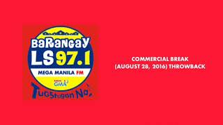 Barangay LS 97.1 Tugstugan Na Commercial Break (August 28, 2016) (Throwback Radio Commercial Ads)