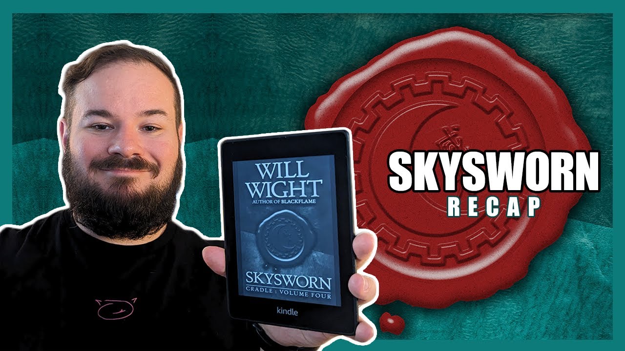 Skysworn by Will Wight Super Fast Cradle Summary Series 4 YouTube
