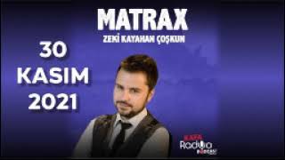 30 Kasım 2021 Matrax Aşk İçin Yaptıklarımız Eşine Şahane Çatan Kadın Dinleyici