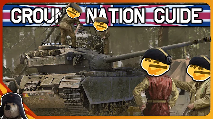 UK - Ground Nations in War Thunder EXPLAINED: Part 4 | War Thunder Tank Nation Guide