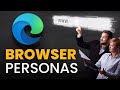 How to use Browser Personas in Microsoft Edge?