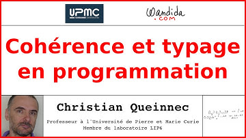 Cohérence et typage en programmation | Christian Queinnec